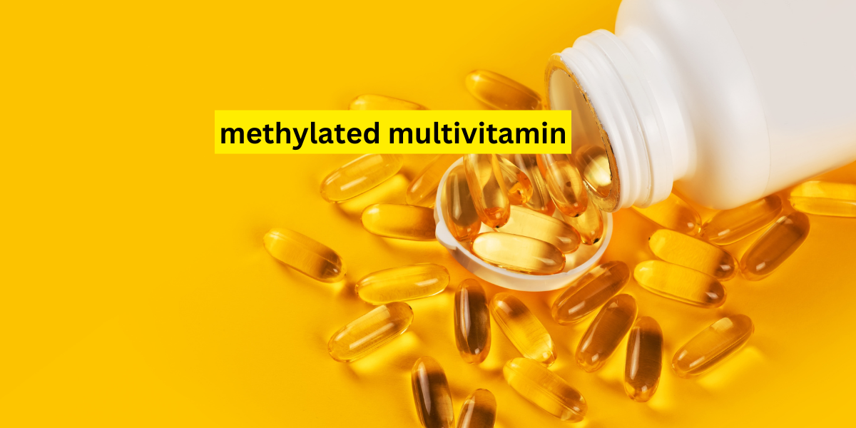 methylated multivitamin