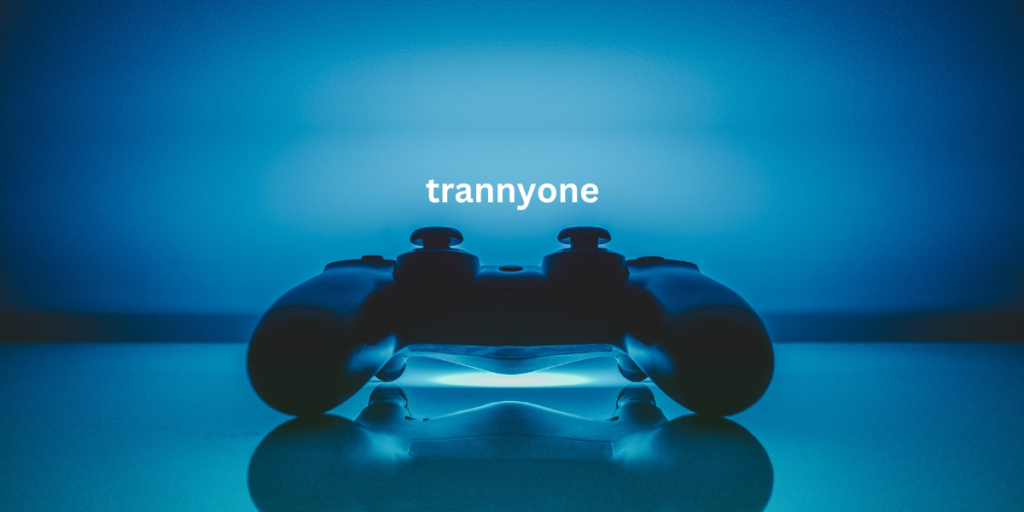 trannyone